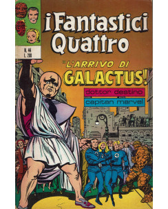 I Fantastici Quattro n. 44 l'arrivo di Galactus Silver Surfer ed. Corno