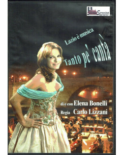 DVD TANTO PE' CANTA' ELENA BONELLI CARLO LIZZANI USATO