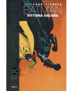 Dc Library Batman Vittoria oscura di Loeb Sale CARTONATO NUOVO ed. Panini FU21