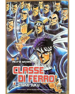 Classe di Ferro n. 1 di Akira Miyashita ed. Star Comics * SCONTO 50% *