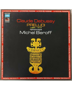 732 33 Giri Debussy: Preludi libri 1 & 2 integrale Beroff EMI C165-11135/36 2 LP