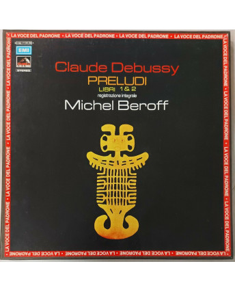 732 33 Giri Debussy: Preludi libri 1 & 2 integrale Beroff EMI C165-11135/36 2 LP