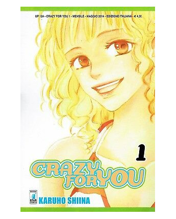 Crazy For You 1/6 serie COMPLETA di K. Shina ed. Star Comics SC05