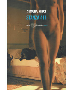 Simona Vinci : stanza 411 ed. Einaudi A20