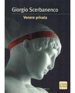Giorgio Scerbanenco : Venere privata ed. Biblioteca Repubblica A20