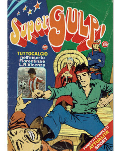 SuperGulp! n. 32 Uomo Ragno Nick Carter SuperGulp ed. Mondadori FU05