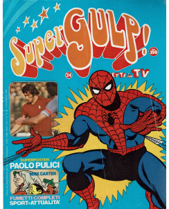 SuperGulp! n. 24 Uomo Ragno Nick Carter SuperGulp ed. Mondadori FU05