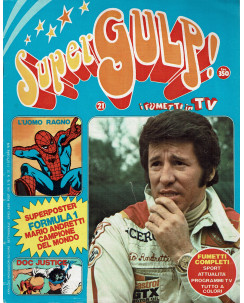 SuperGulp! n. 21 Uomo Ragno Fantastici Quattro SuperGulp ed. Mondadori FU05