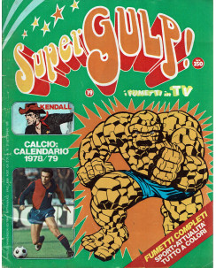 SuperGulp! 19 Uomo Ragno Fantastici Quattro SuperGulp ed. Mondadori FU05
