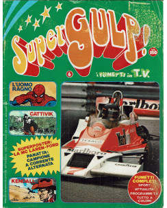 SuperGulp!  6 Uomo Ragno Cattivik SuperGulp ed. Mondadori FU05