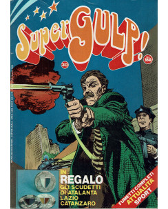 SuperGulp! n. 30 Uomo Ragno Nick Carter SuperGulp ed. Mondadori FU05