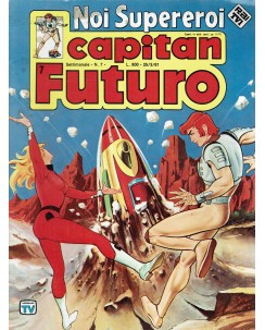 Noi Supereroi   7 1981 Capitan Futuro ed. Rai TvFU05