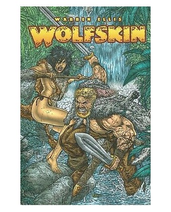 100% Panini Comics WOLFSKIN 1/2 saga COMPLETA di Warren Ellis ed. Panini SU40