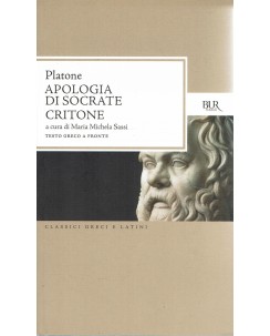 Platone : apologia di Socrate Critone testo greco a fronte ed. Bur A23