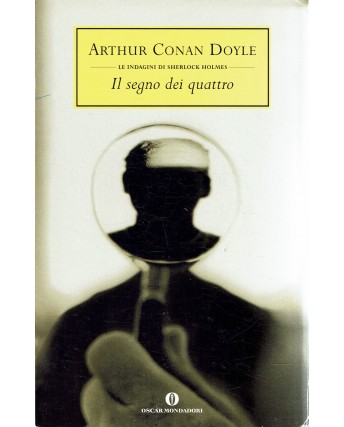 A. Conan Doyle : il segno dei quattro ed. Oscar Mondadori A23