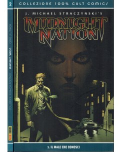 Midnight Nation 1/2 saga COMPLETA di Straczynski saga COMPLETA ed. Panini SU40