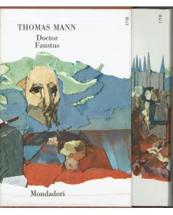 Thomas Mann : Doctor Faustus ed. Mondadori 1968 cofanetto A09