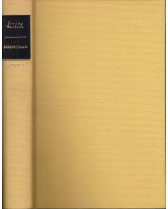 Irving Wallace : foeminae ed. Longanesi A53
