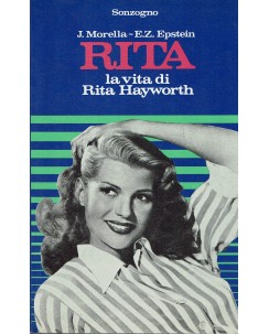 Morella Epstein : Rita la vita di Rita Hayworth ed. Sonzogno A53