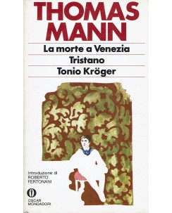Thomas Mann : morte a Venezia Tristano Kroger ed. Oscar Mondadori A55