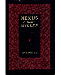 Henry Miller : Nexus ed. Longanesi A55