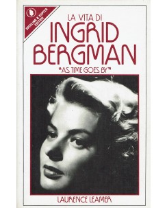Laurence Leamer : la vita di Ingrid Bergman ed. Sperilng A55
