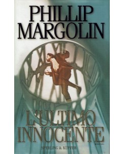 Phillip Margolin : l'ultimo innocente ed. Sperling A98