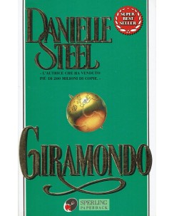 Danielle Steel : giramondo ed. Sperling A97