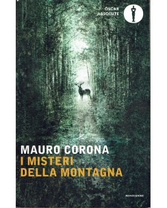 Mauro Corona : I misteri della montagna ed. Mondadori NUOVO B48