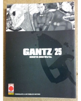 Gantz n. 25 di Hiroya Oku prima Edizione ed. Panini