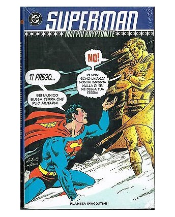 Superman:mai piu Kryptonite di Simonson ed.Planeta SCONTO 40%