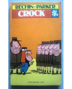 Brant Parker & Bill Rechin: CROCK * Rizzoli Bur n. 143 * 1a edizione 1976
