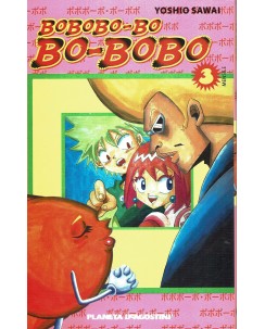 Bobobo-Bo Bo-Bobo n. 3 di Yoshio Sawai ed. Planeta