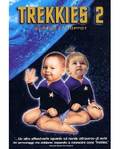 DVD Trekkies 2 Quando è troppo? Fan di Star Trek NUOVO ITA