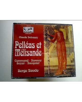 032 CD Claude Debussy Pelleas et Melisande Dir. Serge Baudo -Bmg 2CD 