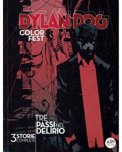 Dylan Dog Color Fest n.16 tre passi nel delirio ed. Bonelli 