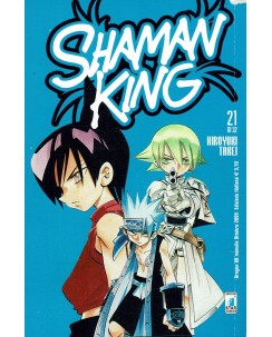 Shaman King n. 21 di Hiroyuki Takei prima ed. Star Comics