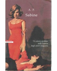 A. P. : Sabine amore proibito nella Francia degli anni 50 ed. Neri Pozza A63