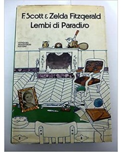 F. Scott Z. Fitzgerald : Lembi di Paradiso  1 ed. 1975 MONDADORI A82