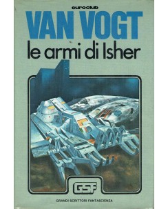 Van Vogt : le armi di Isher ed. Euroclub A99
