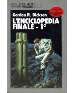Cosmo Argento 172 173 Gordon Dickson : enciclopedia finale 1/2 ed. Nord A16