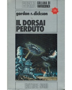Cosmo Argento 132 Gordon Dickson : il Dorsai perduto ed. Nord A16