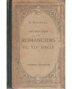E. Maynial : Anthologie des Romanciers du XIX siecle lingua francese A85