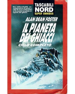 Alan Dean Foster : il pianeta dei ghiacci ciclo COMPLETO ed. Nord A16