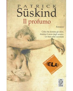 Patrick Suskind : il profumo ed. TEA A41