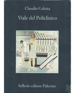 Claudio Coletta : viale del Policlinico ed. Sellerio A41