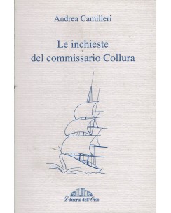 Andrea Camilleri : le inchieste del commissario Collura ed. libreria Orso A41