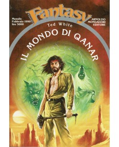 Collana Fantasy  21 Ted White : il mondo di Qanar ed. Mondadori A42