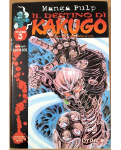Il Destino di Kakugo n. 3 di Takayuki Yamaguchi ed. Dynamic * SCONTO 40% * NUOVO