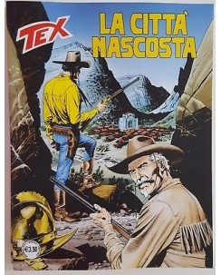 Tex 686 prima edizione LA CITTA' NASCOSTA ed. Bonelli